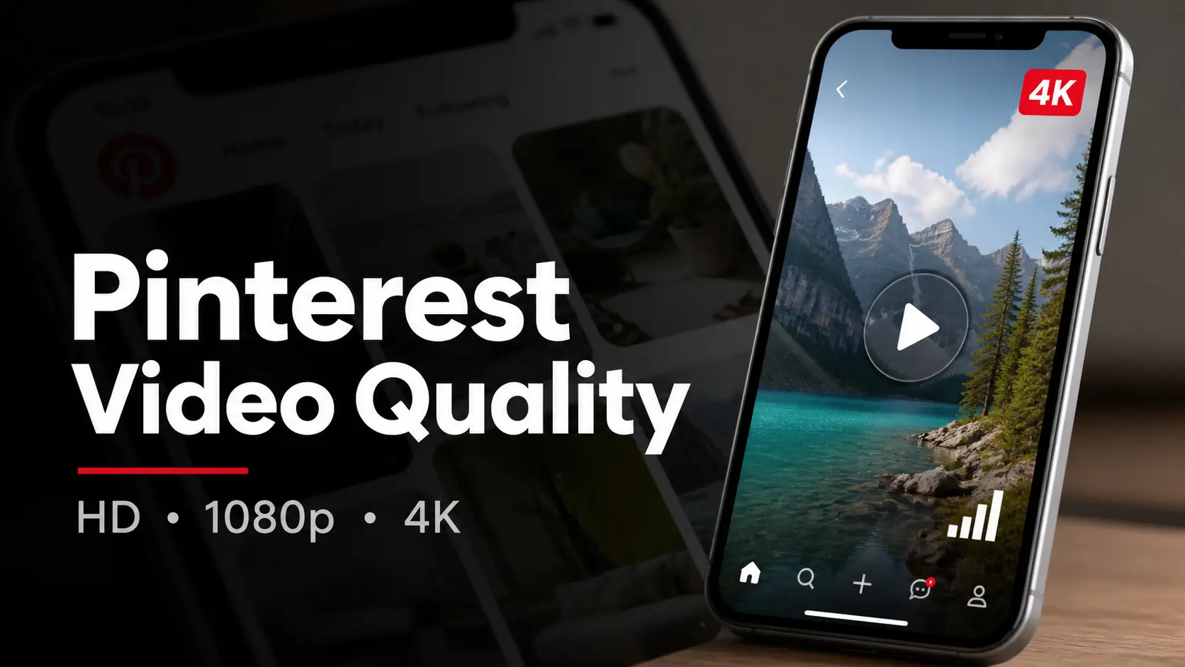 Pinterest Video Quality Explained | HD, 1080p, 4K
