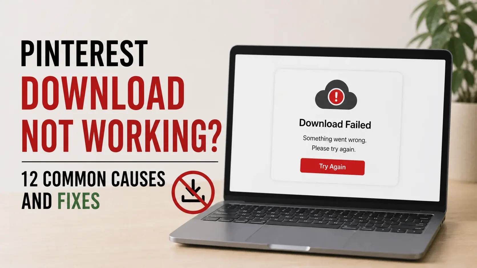 Pinterest Download Not Working? 12 Common Causes and Fixes